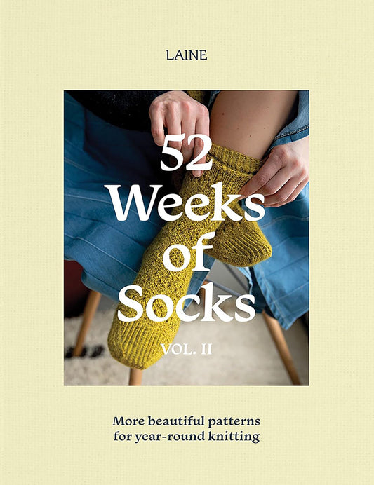 52 Weeks of Socks Volume II by Laine