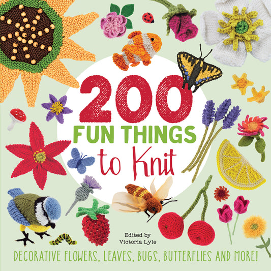 200 Fun Things to Knit