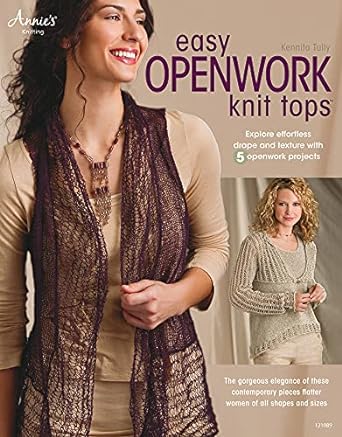 Easy Openwork Knit Tops by Kennita Tully